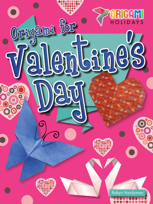 Title details for Origami for Valentine's Day by Robyn Hardyman - Available